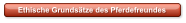 Ethische Grundstze des Pferdefreundes