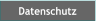 Datenschutz