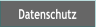 Datenschutz