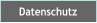 Datenschutz